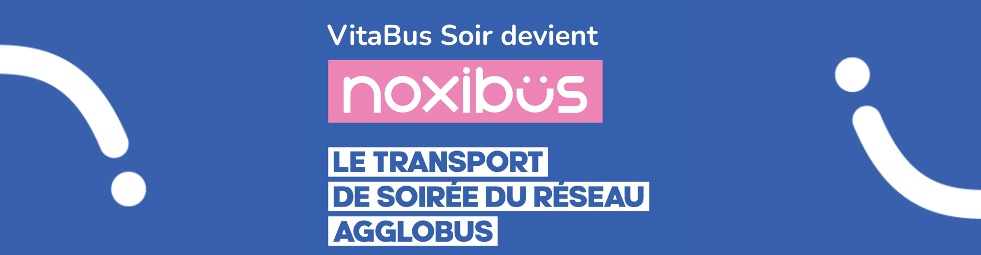 Bandeau nouveauté Noxibus