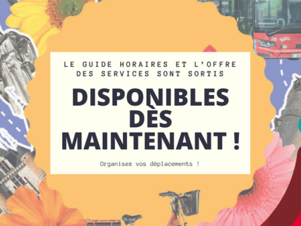 Le guide horaires et la nouvelle présentation de l'offre sont sortis !
